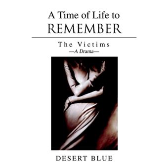 A Time of Life to Remember - The Victims - Paperback / softback - 2005 - 1