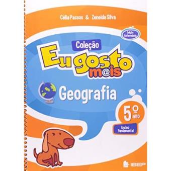 Eu Gosto Mais. Geografia. Ensino Fundamental. 5º Ano - 1