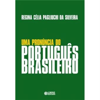 Uma Pronuncia Do Portugues Brasileiro - 1