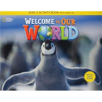 Welcome To Our World 2 Ab With Audio Cd And All Ca - 1