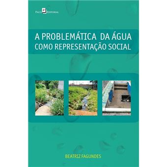 A Problemática Da Água Como Representação Social. Um Estudo De Caso Com Moradores Do Bairro Alto Da Xv Em Guarapuava - 1