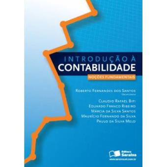 Introdução A Contabilidade. Noções Fundamentais - 1