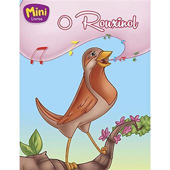 Mini-Classicos: O Rouxinol - Colecao Minilivros - 1