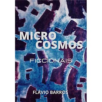 Microcosmos Ficcionais - 1