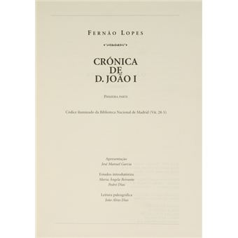 Crónica de d. joão i. primeira parte. [códice da bnm. estudos e transcrição do texto] - 1