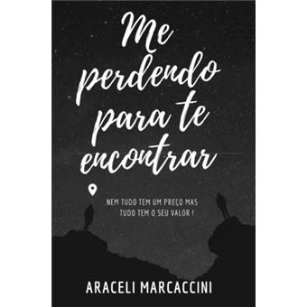 Me Perdendo Para Te Encontrar - 1