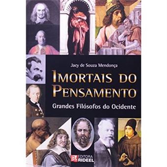 Imortais Do Pensamento - Grandes Filosofos Do Ocidente - 1