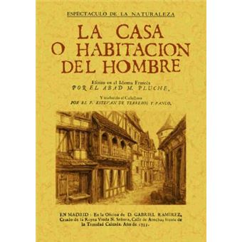 La casa o habitacion del hombre - 1