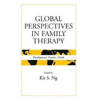 Global Perspectives in Family Therapy - Development, Practice, Trends - Hardback - 2003 - 1