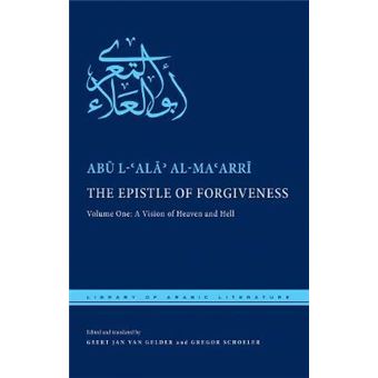 The Epistle of Forgiveness : Volume One: A Vision of Heaven and Hell - 1