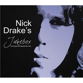 Nick Drake-Nick Drake's Jukebox - 1