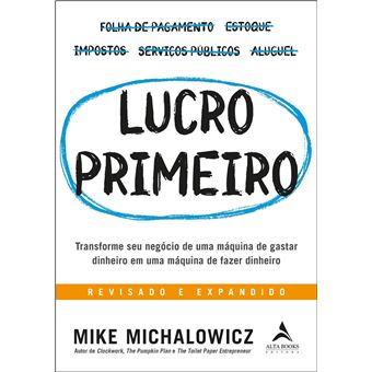 Lucro Primeiro - 1