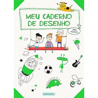 Meu Caderno de Desenhos. Para Meninos - 1