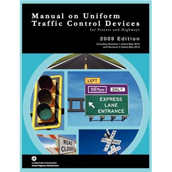Manual On Uniform Traffic Control For Streets And Highways includes Changes And Dated May - 1