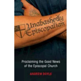 Unabashedly Episcopalian - 1