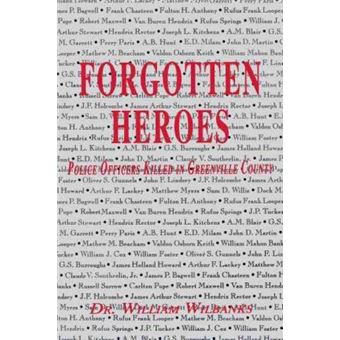 Forgotten Heroes Of Greenville, Sc - 1