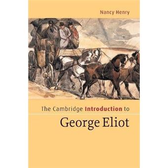 The Cambridge Introduction to George Eliot - Paperback - 2008 - 1