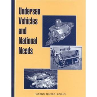 Undersea Vehicles and National Needs - Paperback - 1996 - 1