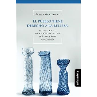 El Pueblo Tiene Derecho A La Belleza - 1