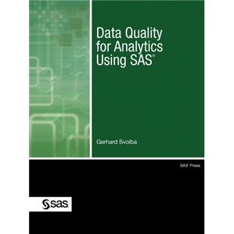 Data Quality for Analytics Using SAS - Paperback - 2012 - 1