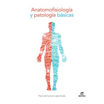 Anatomofisiologia Y Patologia Basicas 2021 - 1