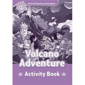Oxford Read and Imagine: Level 4:: Volcano Adventure activity book - 1