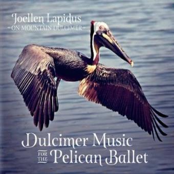 Dulcimer Music for the Pelican Ballet - 1