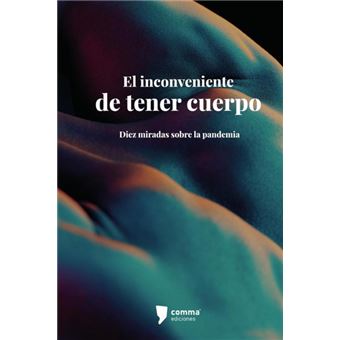 El Inconveniente De Tener Cuerpo - 1