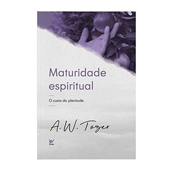 Maturidade Espiritual - 1