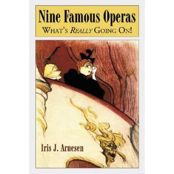 Nine Famous Operas - What's Really Going On! - Paperback - 2010 - 1