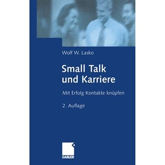 Small Talk und Karriere - Paperback - 2012 - 1