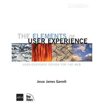 Elements of User Experience - User-centered Design for the Web - Paperback - 2002 - 1