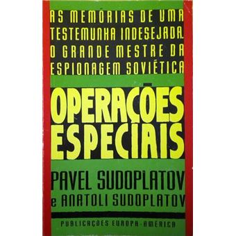 Operações especiais, memórias de uma testemunha indesejada. - 1