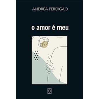 O Amor É Meu - 1