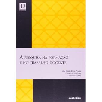 A Pesquisa Na Formação E No Trabalho Docente - 1