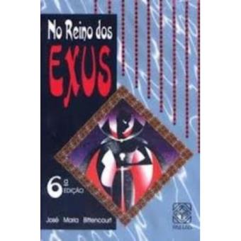 No Reino Dos Exus - 1