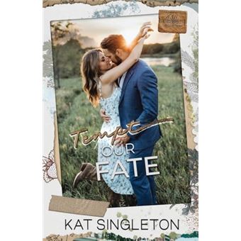 Tempt Our Fate By Kat Singleton Other Book - 1