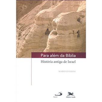 Para Além Da Bíblia. História Antiga De Israel - 1