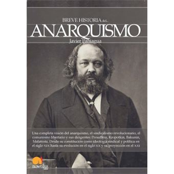 Breve Historia Del Anarquismo - 1