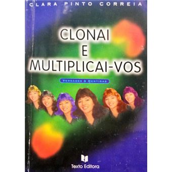 Clonai e multiplicai-vos. - 1