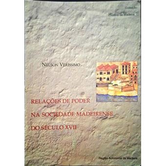Relações de poder na sociedade madeirense do século xvii. - 1