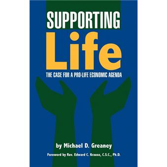 Supporting Life - The Case for a Pro-Life Economic Agenda - Paperback / softback - 2010 - 1