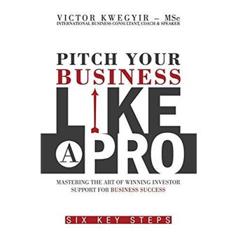 Pitch Your Business Like A Pro - 1