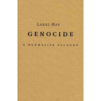 Genocide - A Normative Account - Hardback - 2010 - 1