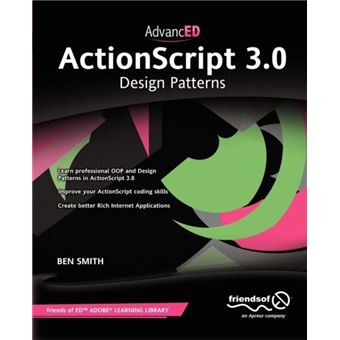 Advanced Actionscript 3.0: Design Patterns - 1