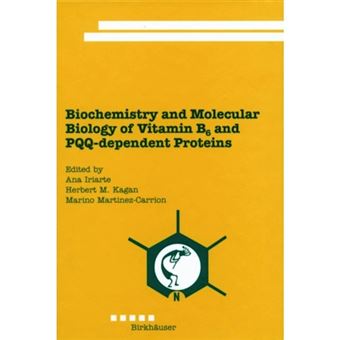 Biochemistry and Molecular Biology of Vitamin B6 and PQQ-Dependent Proteins - Hardback - 2000 - 1
