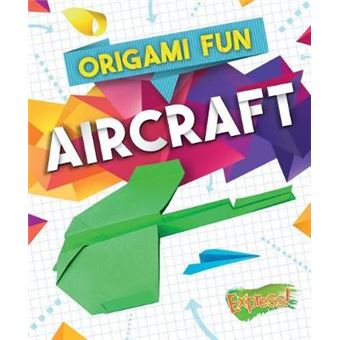 Aircraft Origami Fun - 1
