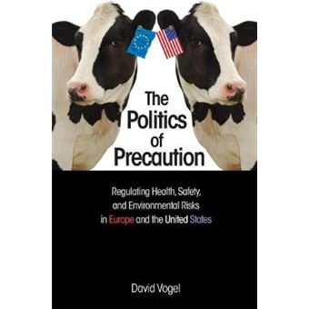 The Politics Of Precaution 8211 Regu - 1