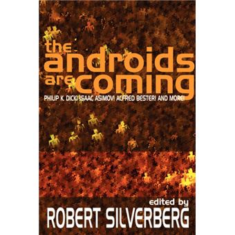 the Androids Are Coming Paperback -
