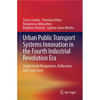 Urban Public Transport Systems Innovation In The Fourth Industrial Revolution Era - 1